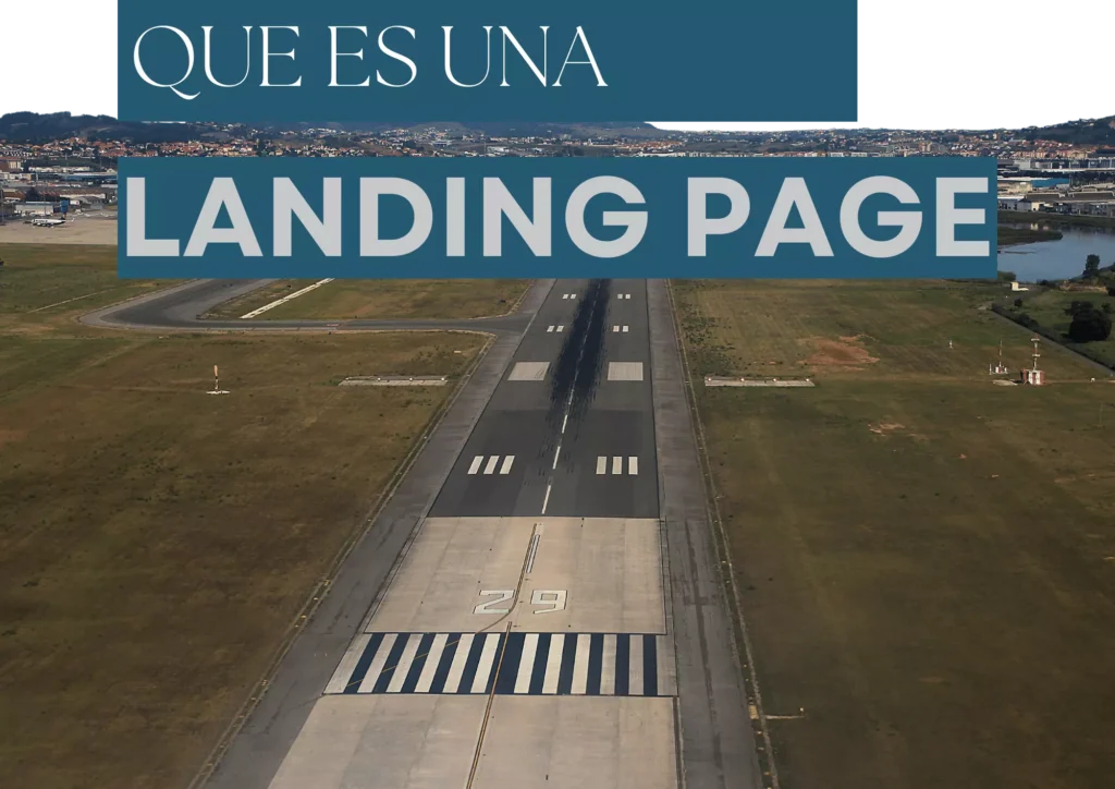 para que sirve una landing page